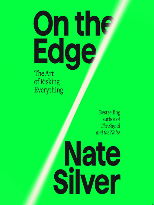 Title details for On the Edge by Nate Silver - Available